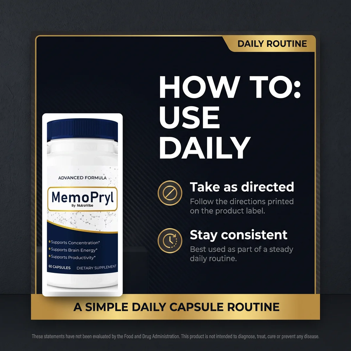 How to use MemoPryl daily: take as directed and stay consistent